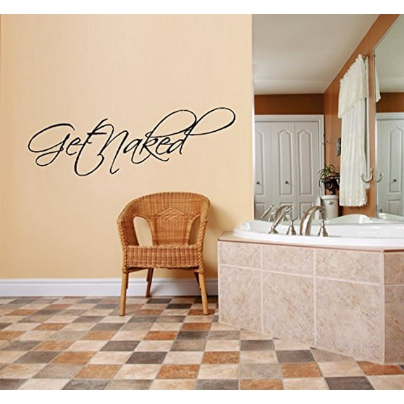 Decal ~ GET NAKED #10 ~ WALL DECAL, LARGE 10" X 31"