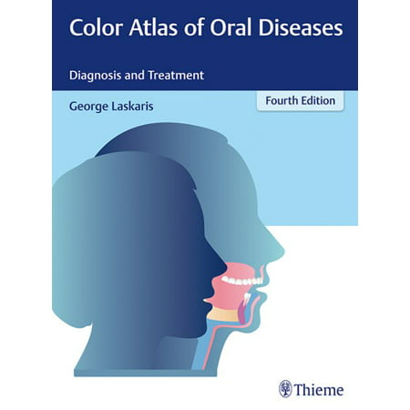 Color Atlas of Oral Diseases : Diagnosis and