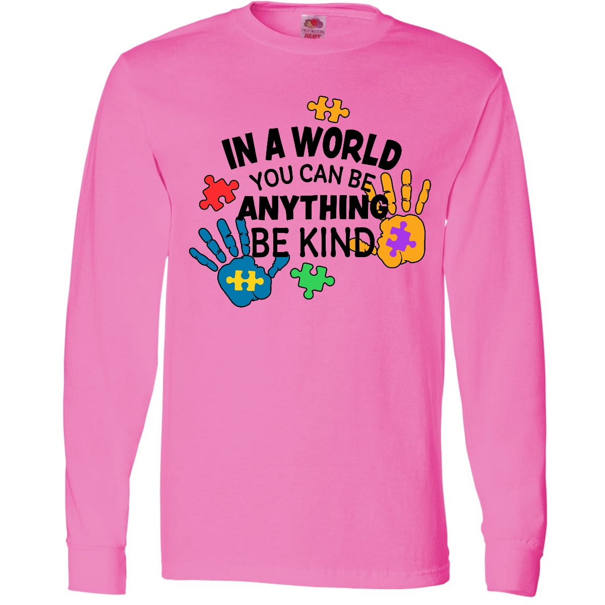 Inktastic In a World You Can Be Anything Be Kind Autism Awareness Long Sleeve T-Shirt