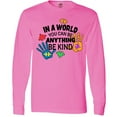 thumbnail image 3 of Inktastic In a World You Can Be Anything Be Kind Autism Awareness Long Sleeve T-Shirt, 3 of 5