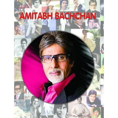 Amitabh Bachchan - eBook (Best Of Amitabh Bachchan)