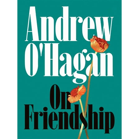 On Friendship, (Hardcover)
