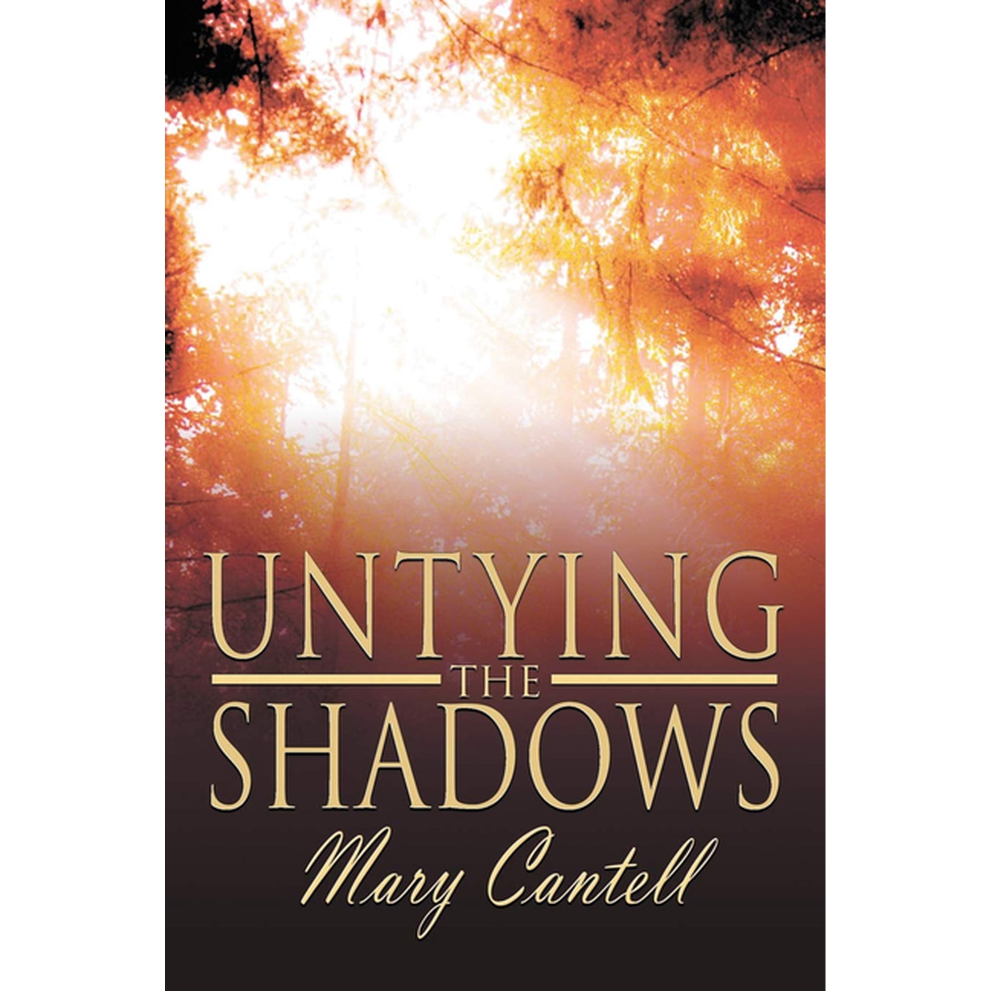 Untying the Shadows (Paperback)
