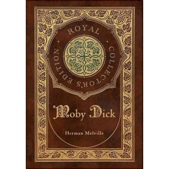 Moby Dick (Royal Collector's Edition) (Case Laminate Hardcover with Jacket) (Hardcover)