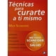thumbnail image 1 of TECNICAS PARA CURARTE A TI MISMO EDITORIAL PAX MEXICO LIBRERIA CARLOS CESARMAN MEIR SCHNEIDER, 1 of 2