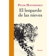 thumbnail image 1 of EL LEOPARDO DE LAS NIEVES EDICIONES SIRUELA PETER MATTHIESSEN, 1 of 2