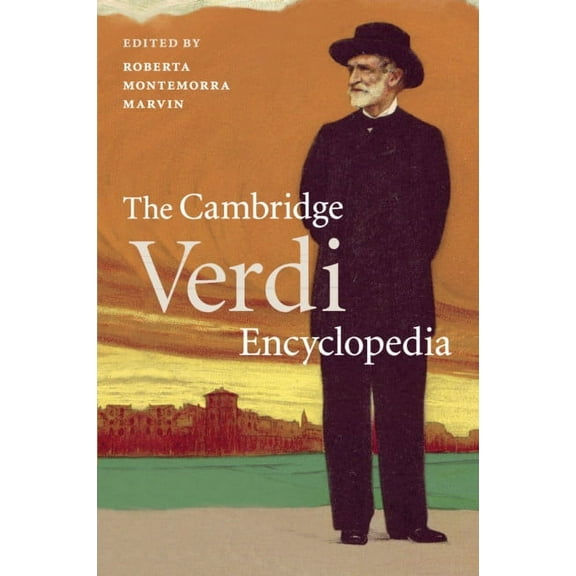 The Cambridge Verdi Encyclopedia, (Paperback)