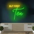 thumbnail image 3 of Craftnamesign But First Tea Neon Light, Tea Coffee Led Sign, Coffee Store Led Light Wall Sign, 3 of 5