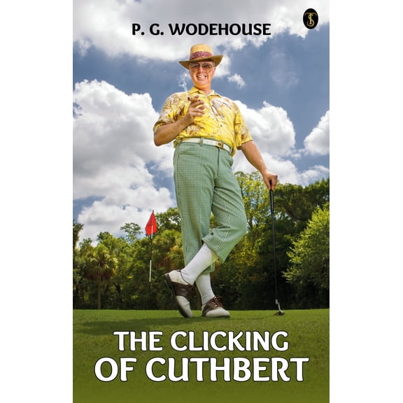 The Clicking Of Cuthbert (Paperback)