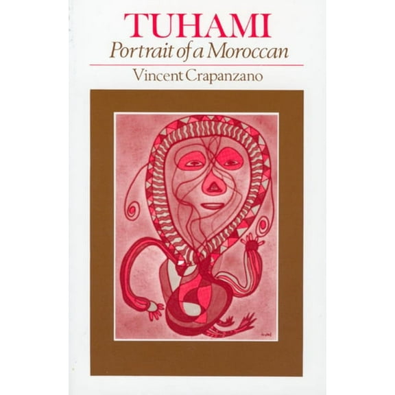 Tuhami : Portrait of a Moroccan (Paperback)