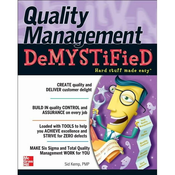 Quality Management Demystified, (Paperback)