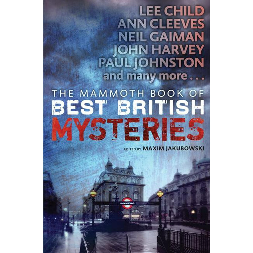 Mammoth Book of Best British Mysteries The Mammoth Book of Best