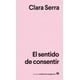 thumbnail image 1 of El Sentido De Consentir Blanco, 1 of 2