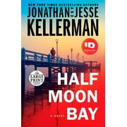 Half Moon Bay (Paperback) by Jonathan Kellerman, Jesse Kellerman
