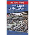 thumbnail image 2 of Pre-Owned We Were There at the Battle of Gettysburg (Paperback) 0486492613 9780486492612, 2 of 2