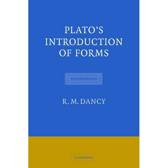 Plato's Introduction of Forms, (Hardcover)