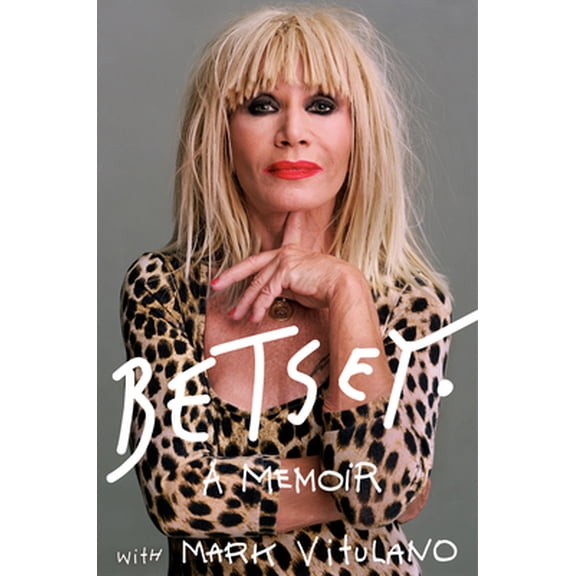 Pre-Owned Betsey: A Memoir (Hardcover) 0525561412 9780525561415