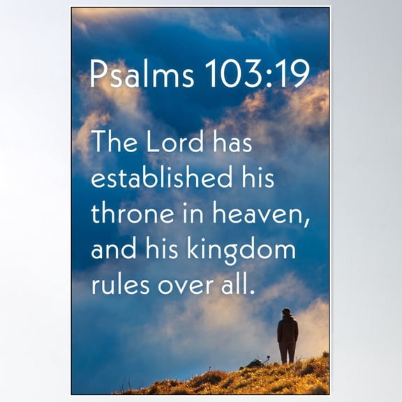 Psalms 103:19 Poster Wall Art, Modern Wall Decor For Living Room Bedroom, 8x12 UNFRAMED