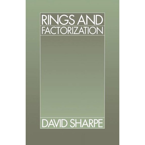 Rings and Factorization, (Paperback)