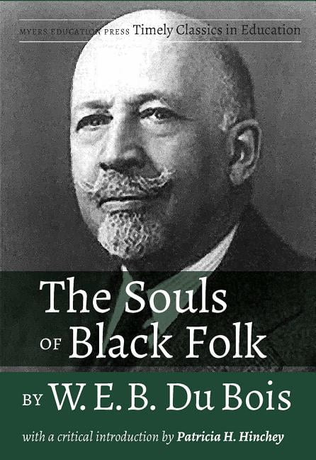 du bois the souls of black folk du bois the souls of black folk