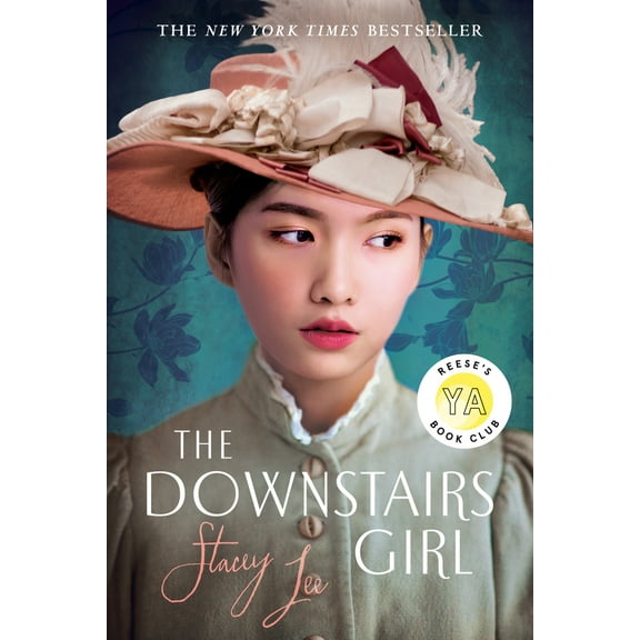 Pre-Owned The Downstairs Girl: Reese's YA Book Club (Paperback) 1524740977 9781524740979