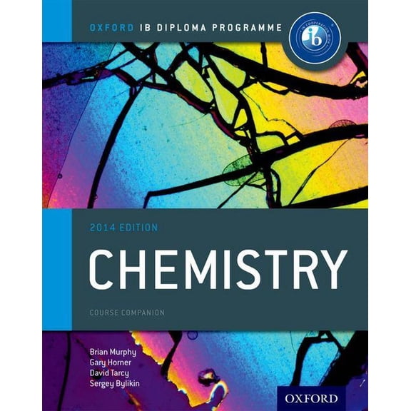 Ib Diploma Program IB Chemistry Course Book: 2014 Edition: Oxford IB Diploma Program, (Paperback)