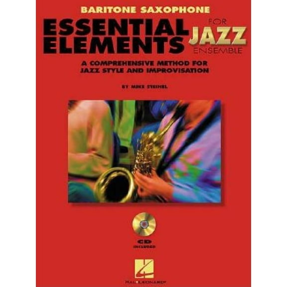 Essential Elements for Jazz Ensemble a Comprehensive Method for Jazz Style and Improvisation, (Paperback)