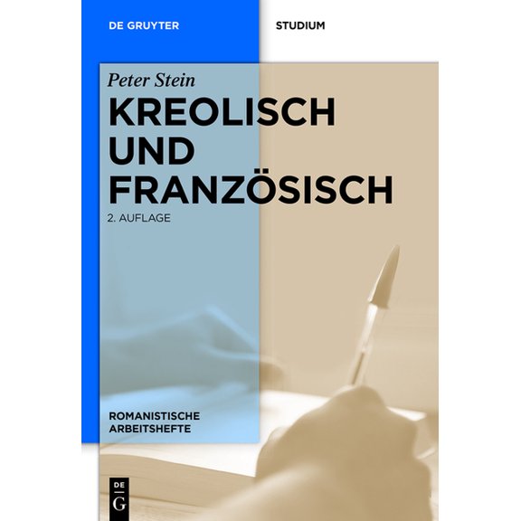 Romanistische Arbeitshefte Kreolisch und FranzÃ¶sisch, Book 25, (Paperback)