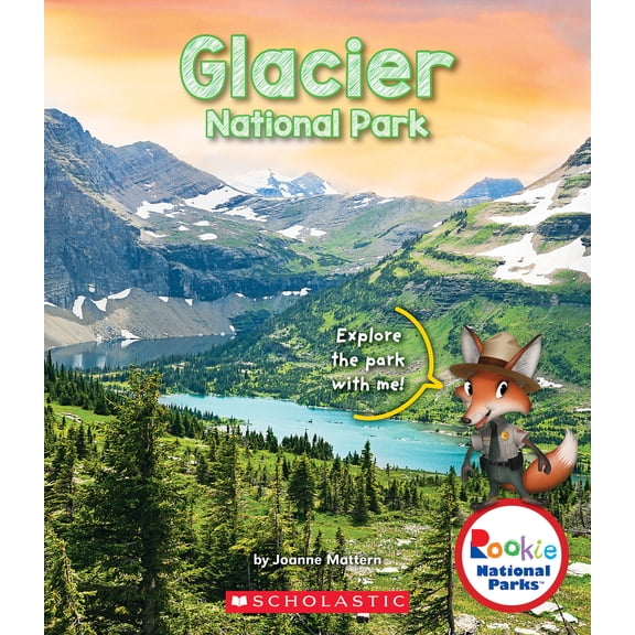 Pre-Owned Glacier National Park (Rookie National Parks) (Library Binding) 0531231941 9780531231944