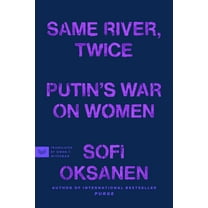Same River, Twice: Putin's War on Women, (Paperback)