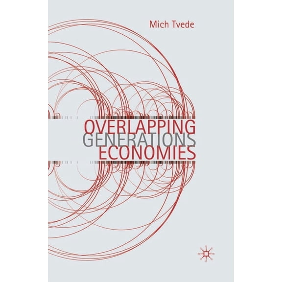 Overlapping Generations Economies, (Paperback)