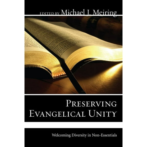 Preserving Evangelical Unity (Hardcover)