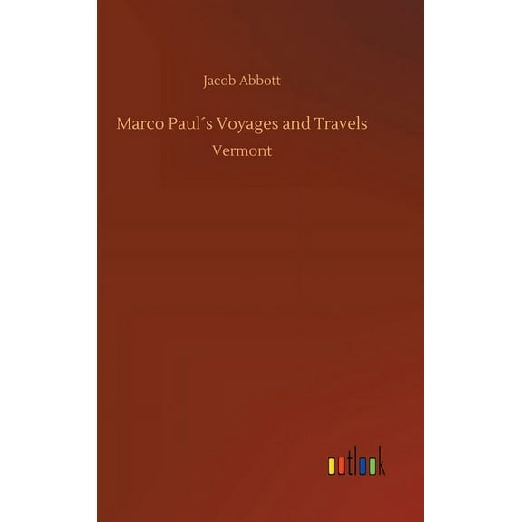 Marco Paul´s Voyages and Travels (Hardcover)