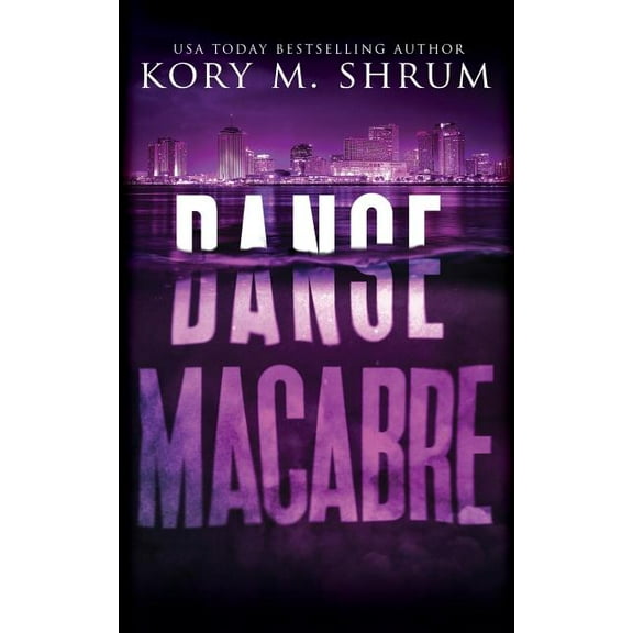 Shadows in the Water Danse Macabre: A Lou Thorne Thriller, Book 3, (Paperback)