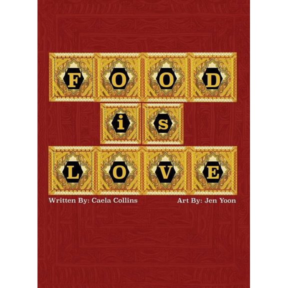 Food is Love, (Hardcover)