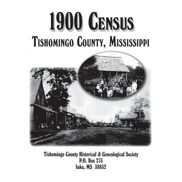 Tishomingo Co Ms 1900 Census Hardcover Walmart Com Walmart Com Tishomingo Co Ms 1900 Census Hardcover Walmart Com Walmart Com