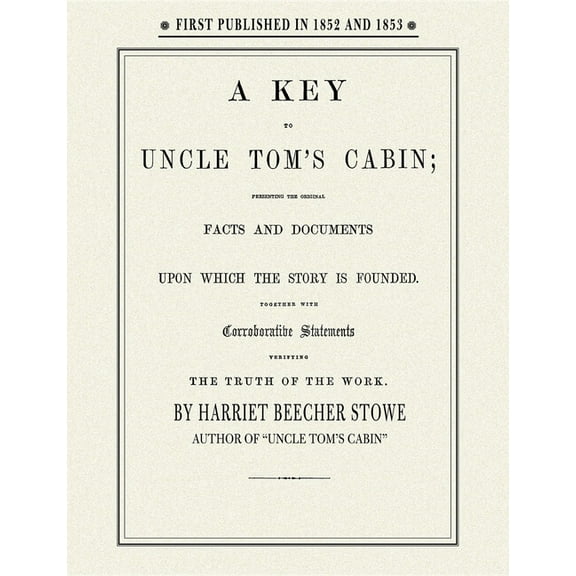 Applewood Books Key to Uncle Tom's Cabin, (Paperback)