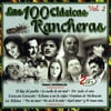 Las 100 Clasicas Rancheras, Vol.2