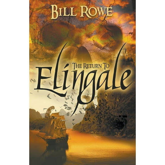 Elingate Trilogy: The Return to Elingale (Series #2) (Paperback)