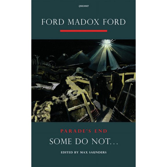 Parade's End Some Do Not . . ., Book 01, (Paperback)