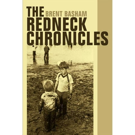 The Redneck Chronicles (Paperback)