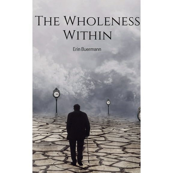 The Wholeness Within, (Paperback)