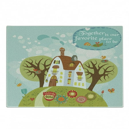 

Nursery Cutting Board Cartoon House and Nature with Together is Our Place to Be Typography Print Decorative Tempered Glass Cutting and Serving Board in 3 Sizes by Ambesonne