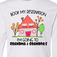 thumbnail image 4 of Inktastic Book my Reservation- I'm Going To Grandma and Grandpa's Long Sleeve Youth T-Shirt, 4 of 5