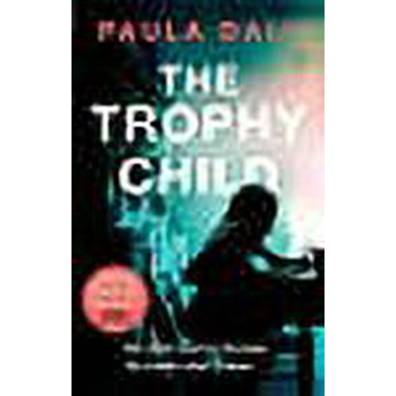 The Trophy Child