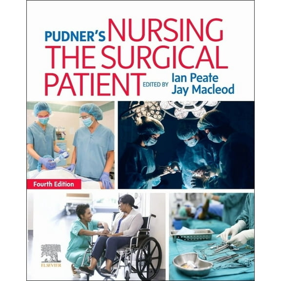 Pudner's Nursing the Surgical Patient, (Paperback)