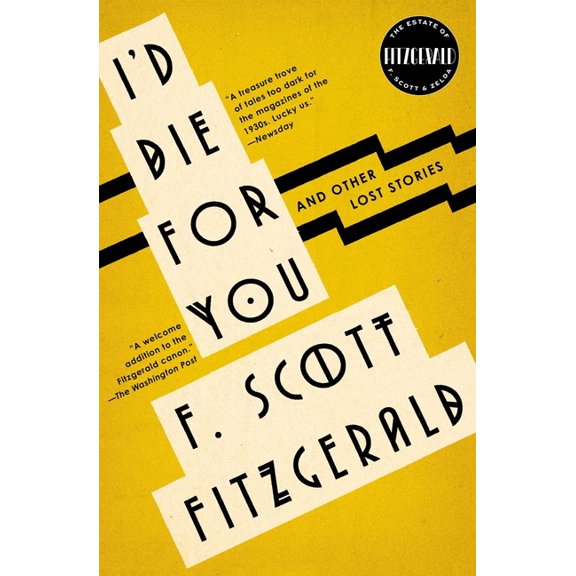 I'd Die for You: And Other Lost Stories, (Paperback)
