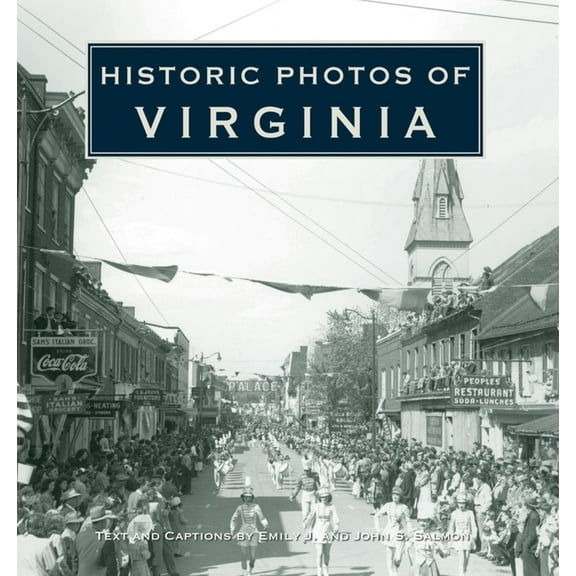 Historic Photos Historic Photos of Virginia, (Hardcover)