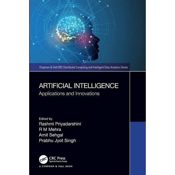 Chapman & Hall/Distributed Computing and Artificial Intelligence: Applications and Innovations, (Paperback)