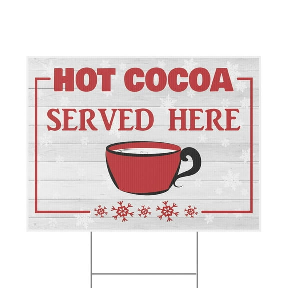 Hot Cocoa, Hot Chocolate Yard Sign, Served Here, 18x12, 24x18, 36x24, H-Stake Included, v4